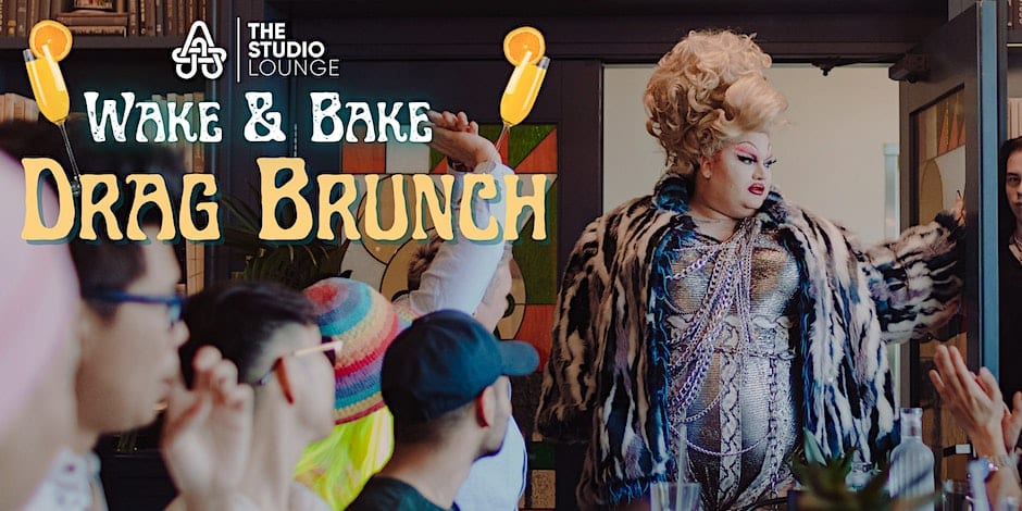 Wake & Bake Drag Brunch Official Poster